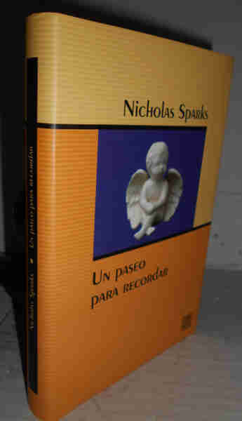 UN PASEO PARA RECORDAR. Traducción de Alicia Dellepiane Rawson - SPARKS, Nicholas