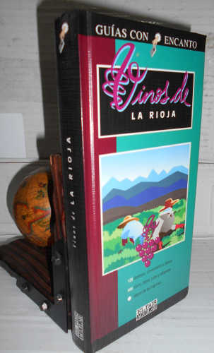 VINOS DE LA RIOJA. 1ª edición - MIJARES, María Isabel