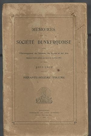Mémoires de la Société Dunkerquoise 1931-1932. Jean Bart, ses Origines et ses Proches, par A. Les...