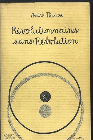 Révolutionnaires sans Révolution.