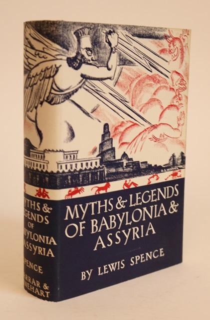 Myths Legends Of Babylonia Assyria By Spence Lewis - 