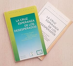 La Esperanza Para Los Desesperados (Spanish Edition)