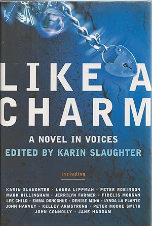 Like a Charm A Novel in Voices