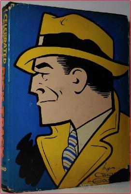 The Celebrated Cases of Dick Tracy: 1931-1951