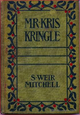 Mr. Kris Kringle: A Christmas Tale