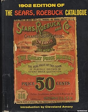 1902 Edition of the Sears, Roebuck Catalogue