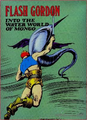 Flash Gordon Into the Water World of Mongo, Volume Two