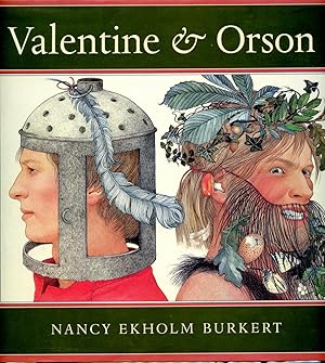 VALENTINE & ORSON: (SIGNED 1989 FIRST EDITION, FIRST PRINTING) TWIN BROTHERS SEPARATED AT BIRTH, ...