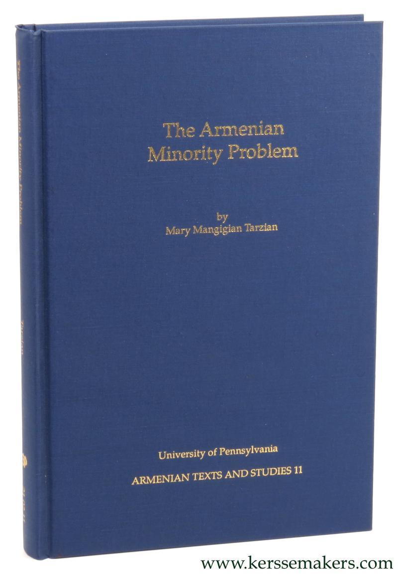 The Armenian minority problem, 1914-1934 : a nation's struggle for security. - MANGIGIAN TARZIAN, Mary.