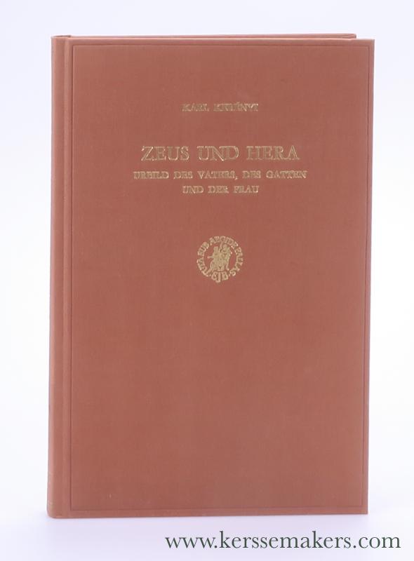 Zeus Und Hera: Urbild Des Vaters, Des Gatten Und Der Frau (Numen, 20)