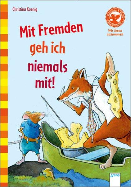 Ich geh nicht mit : mit Leserätseln und Suchbild. Christina Koenig. Bilder von Angela Holzmann. In Zusammenarbeit mit der Präventionsbeauftragten vom ESTAruppin e.V. / Der Bücherbär : Vorschule, 1. Klasse; Der Bücherbär : Wir lesen zusammen - Koenig, Christina (Mitwirkender) und Angela (Mitwirkender) Holzmann