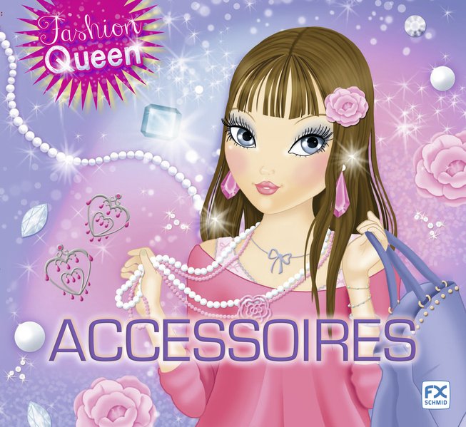 Fashion Queen: Accessoires.