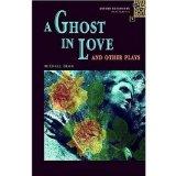 Oxford Bookworms Playscripts: Stage 1: 400 Headwords A Ghost in Love and Other Plays - Clare West