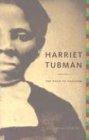 Harriet Tubman: The Road to Freedom - Clinton, Catherine