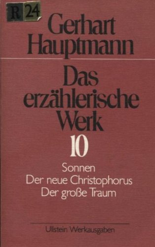 Das erzählerische Werk - Hauptmann, Gerhart