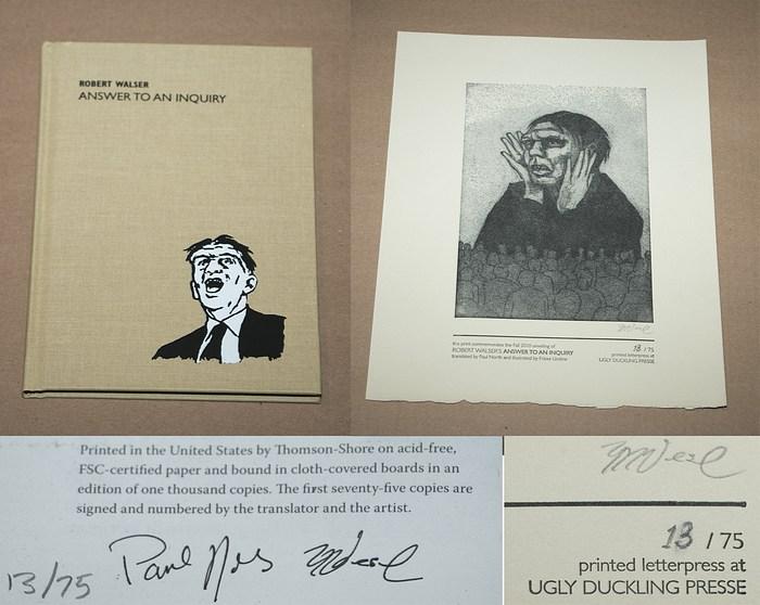 ROBERT WALSER: ANSWER TO AN INQUIRY - Rare Pristine Copy of The Limited Edition With Original Print: Numbered And Signed by Paul North And Friese Undine - ONLY COPY ONLINE - Walser, Robert (Author); North, Paul (Translator) & Undine, Friese (Artist)