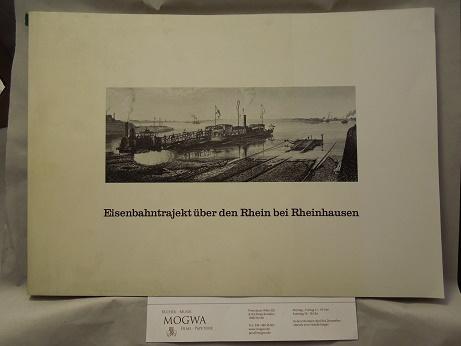 Eisenbahntrajekt über den Rhein bei Rheinhausen. - Werner (Hg.), Ernst