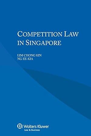 Competition Law in Singapore.