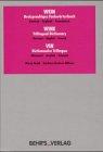 Wein. / Wine. / Vin. Dreisprachiges Wörterbuch / Trilingual Dictionary / Dictionnaire Trilingue.