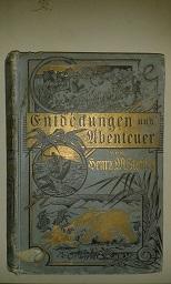 Die Wunder der Tropenwelt. Oder Entdeckungen und Abenteuer von Henry M. Stanley und anderen weltb...