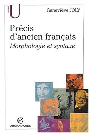 Precis d'ancien francais. Morphologie et syntaxe.