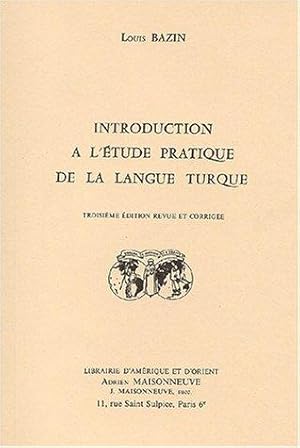 Introduction à l'étude pratique de la langue turque.