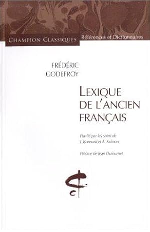 Lexique de l'ancien français.