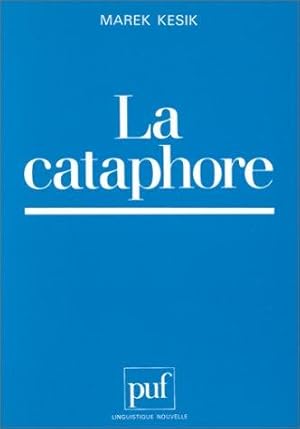La Cataphore.