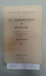 La Coordination en Francais: Tome I.