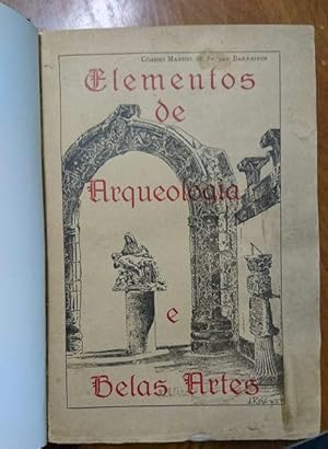 Elementos de Arqueologia e Belas Artes.