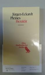 Heraklit: Anfängliches Philosophieren.