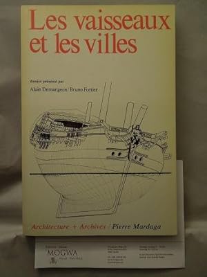 Les vaisseaux et les villes. L'Arsenal de Cherbourg.