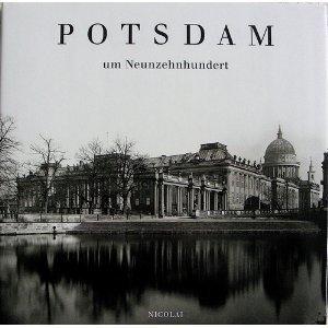 Potsdam um Neunzehnhundert.