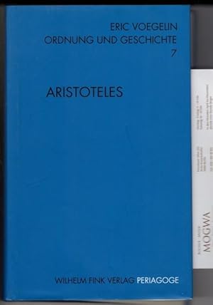 Ordnung und Geschichte, Bd.7: Aristoteles.