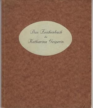 Das Zeichenbuch der Katharina Geigerin und die Künstlerfamilie Geiger in Schweinfurt. Mit etwa 50...