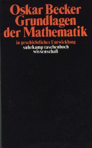 Grundlagen der Mathematik: In geschichtlicher Entwicklung (suhrkamp taschenbuch wissenschaft)