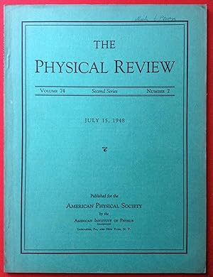 Physical Review, Volume 74, Number 2, July 15, 1948