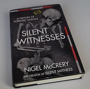 Silent Witnesses