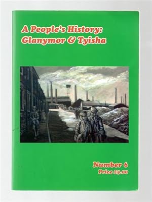 A People's History: Glanymor & Tyisha. Book 6.