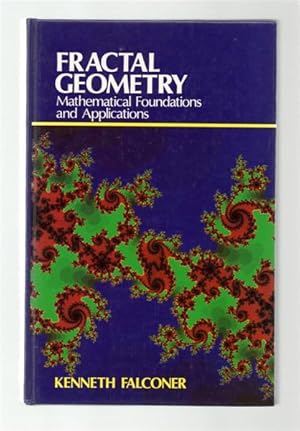 Fractal Geometry : Mathematical Foundations and Applications