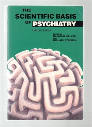 The Scientific Basis of Psychiatry. Second Edition.