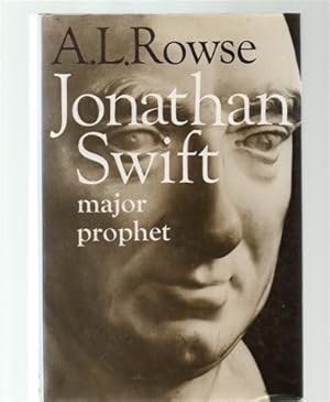 Jonathan Swift : Major Prophet