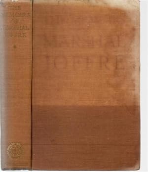 The Memoirs of Marshal Joffre. Volume One Only.