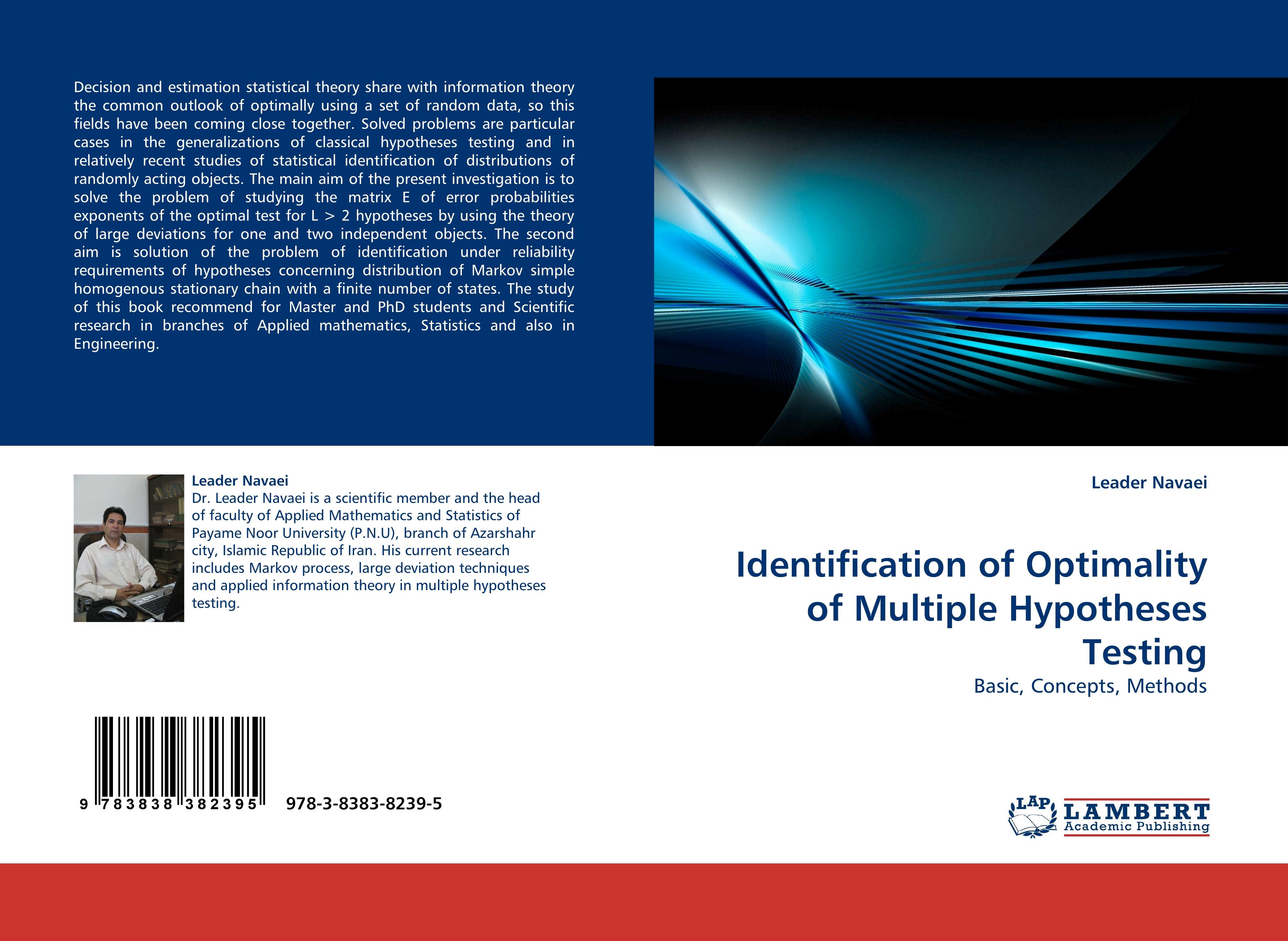 Identification of Optimality of Multiple Hypotheses Testing - Navaei, Leader