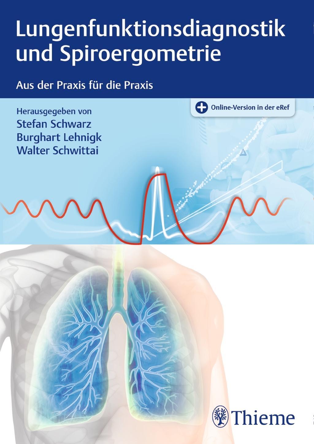 Lungenfunktionsdiagnostik und Spiroergometrie - Schwittai, Walter