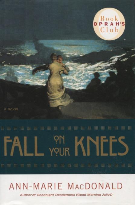 fall on your knees ann marie macdonald summary fall on your knees ann marie macdonald summary