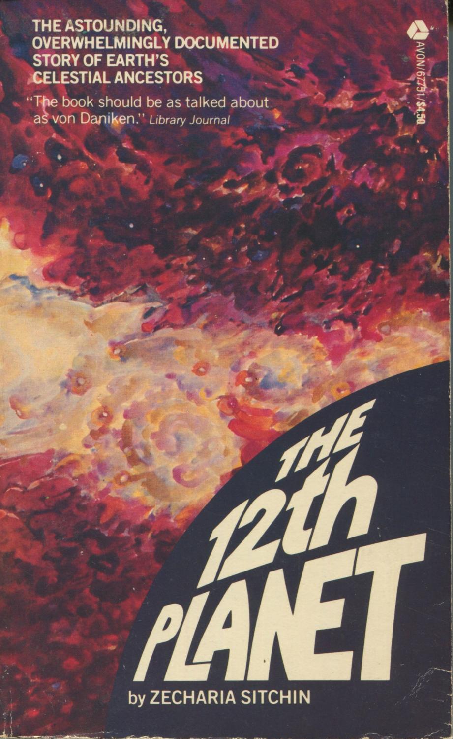 The 12th Planet (The Earth Chronicles, Book 1), Sitchin, Zecharia The 12th Planet (The Earth Chronicles, Book 1), Sitchin, Zecharia