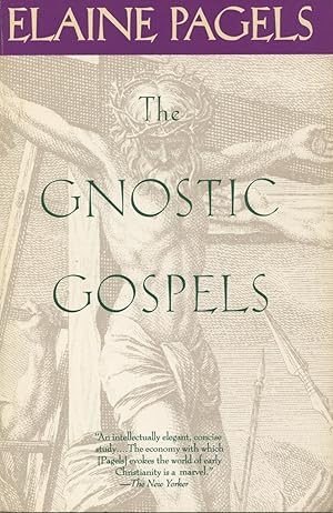 The Gnostic Gospels by Elaine Pagels, First Edition - AbeBooks