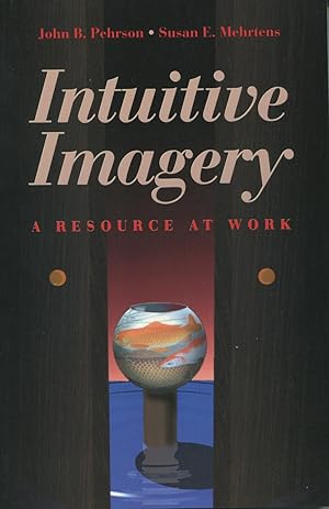 Intuitive Imagery: A Resource at Work