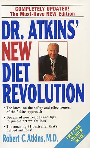 Dr. Atkins New Diet Revolution: Revised and Improved